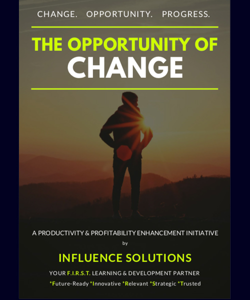 THE OPPORTUNITY OF CHANGE 
